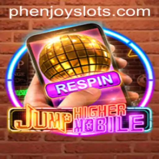 Discover the Thrilling World of JumpHighermobile by PHENJOY