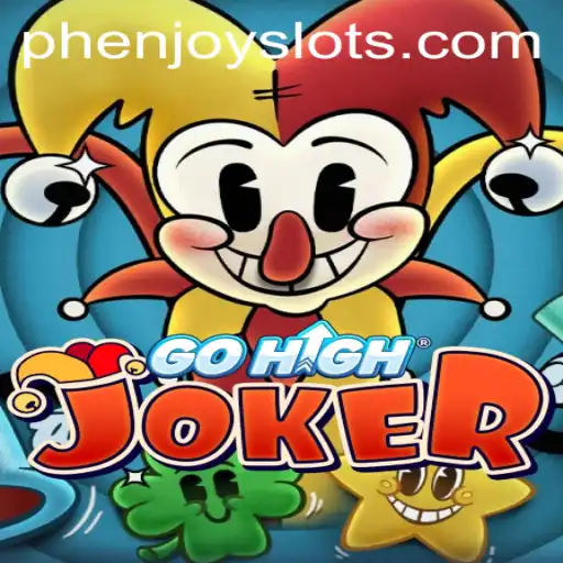 Exploring the Exciting World of GoHighJoker: A Game by PHENJOY