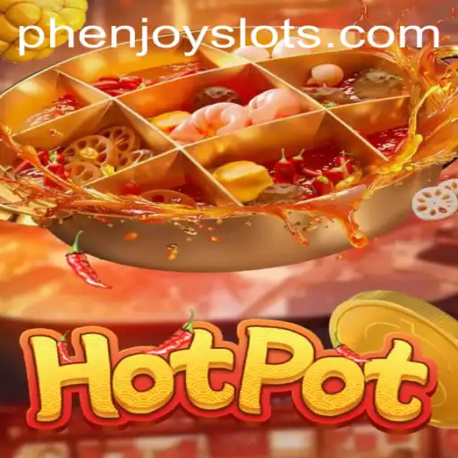 The Captivating World of Hotpot: Discover the Thrills of PHENJOY