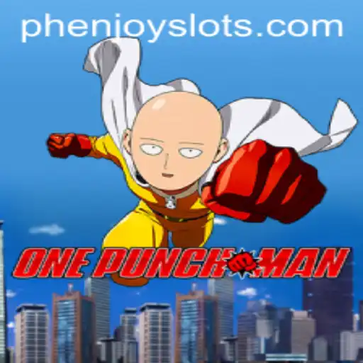 OnePunchMan: The Exciting World of PHENJOY