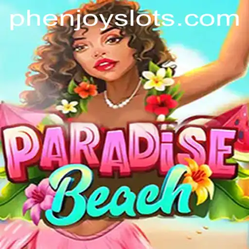 Exploring ParadiseBeach: An Immersive Adventure Powered by PHENJOY